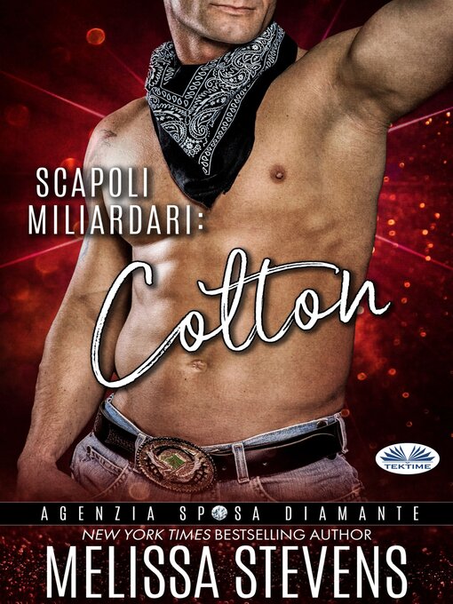 Title details for Scapoli Miliardari: Colton by Melissa Stevens - Wait list